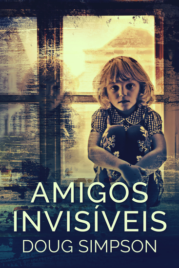 Amigos Invisíveis - cover