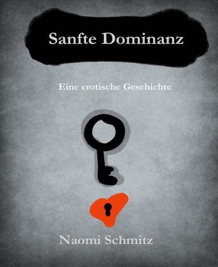 Sanfte Dominanz - Eine erotische Geschichte - cover
