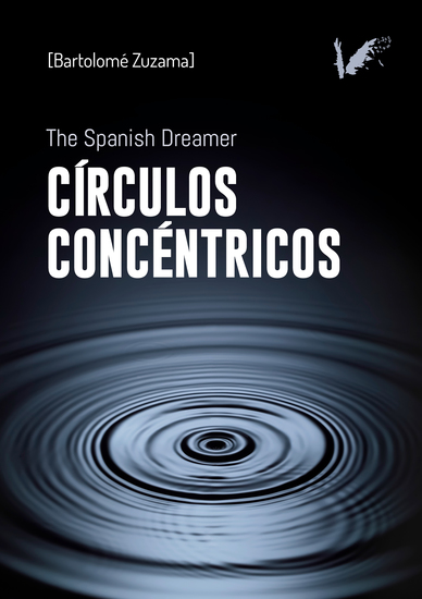 Círculos concéntricos - The Spanish dreamer - cover