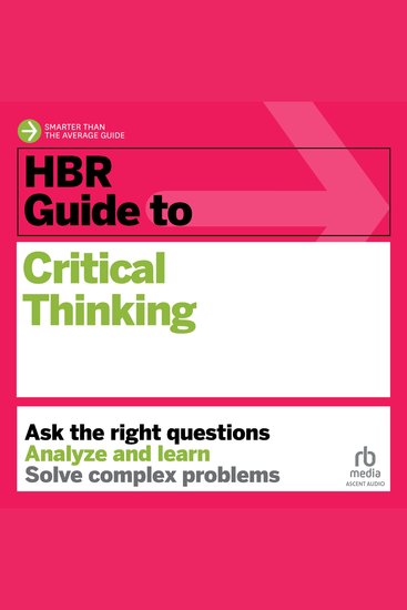 HBR Guide to Critical Thinking - cover