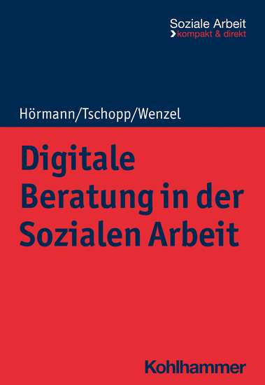 Digitale Beratung in der Sozialen Arbeit - cover