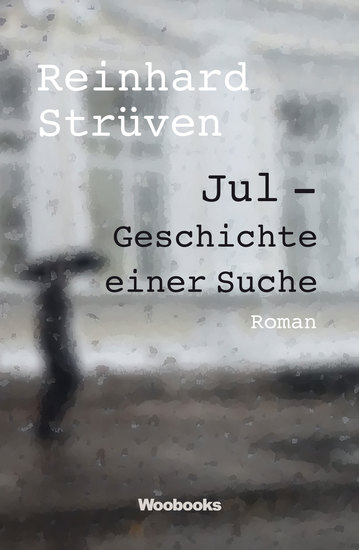 Jul - Geschichte einer Suche - cover