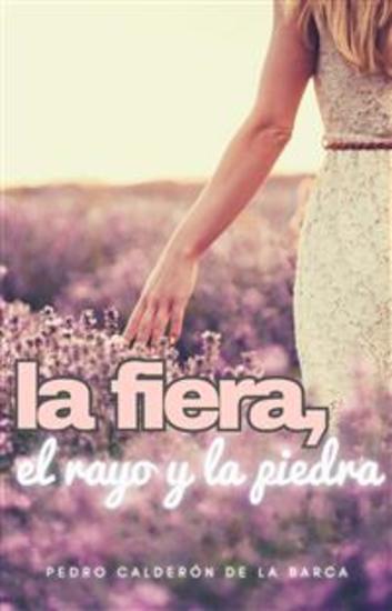 La fiera el rayo y la piedra - cover