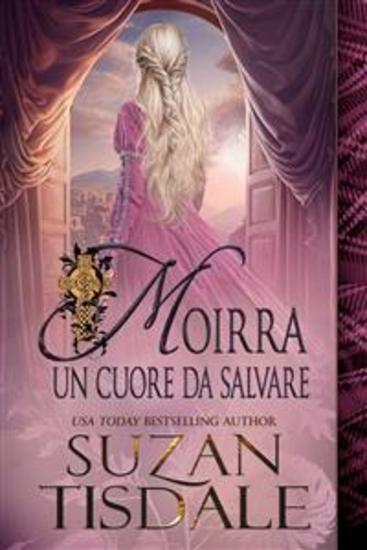Moirra: Un Cuore Da Salvare - Secondo Libro Della Saga Il Cuore Di Moirra - cover