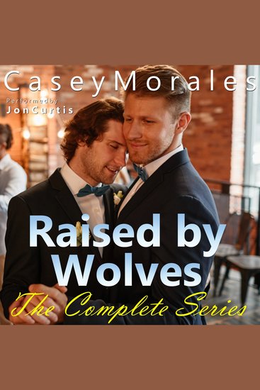 Raised by Wolves: The Complete Series - cover