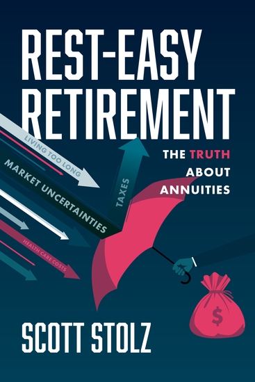 Rest-Easy Retirement - The Truth about Annuities - cover