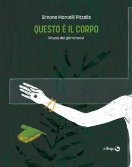Questo è il corpo - Rituale dei giorni nuovi - cover
