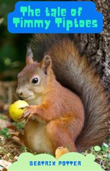 The Tale of Timmy Tiptoes - cover