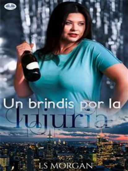 Un Brindis Por La Lujuria - cover