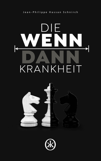 Die Wenn-Dann-Krankheit - cover