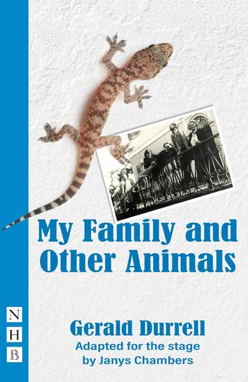My Family and Other Animals - stage version - cover