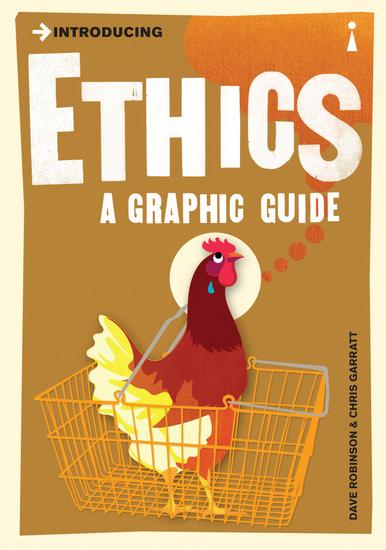 Introducing Ethics - A Graphic Guide - cover