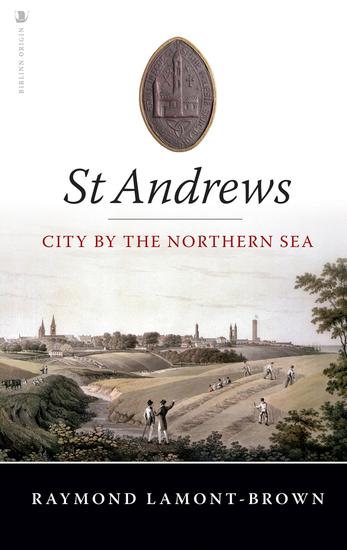 St Andrews - City by the Northern Sea - cover