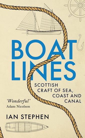 Boatlines - Scottish Craft of Sea Coast and Canal - cover