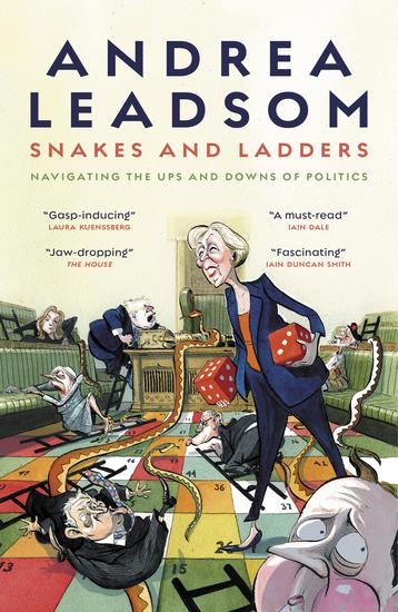 Snakes and Ladders - Navigating the ups and downs of politics - cover
