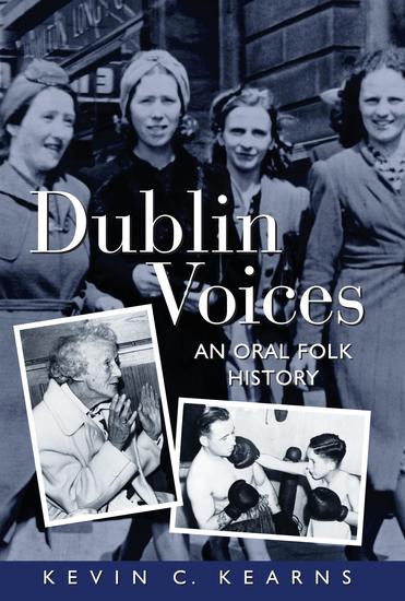 Dublin Voices - An Oral Folk History - cover