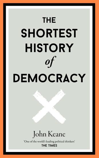 The Shortest History of Democracy - cover