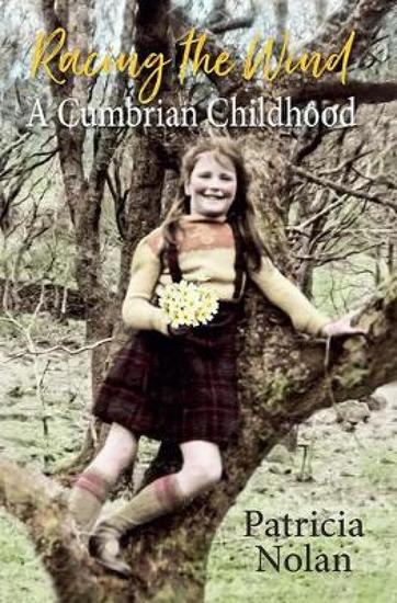 Racing the Wind - A Cumbrian Childhood - cover