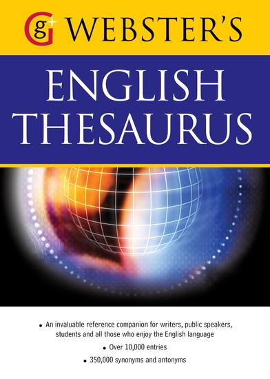 Webster's American English Thesaurus - With over 10000 entries and 350000 synonyms and antonyms (US English) - cover