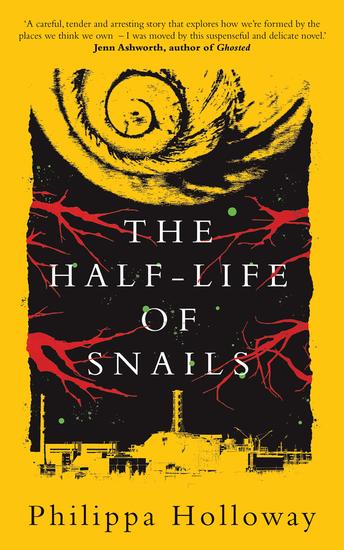 The Half-life of Snails - cover