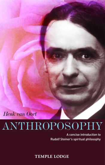 Anthroposophy - A Concise Introduction to Rudolf Steiner's Spiritual Philosophy - cover