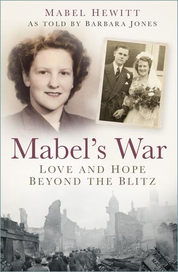 Mabel's War - Love and Hope Beyond the Blitz - cover