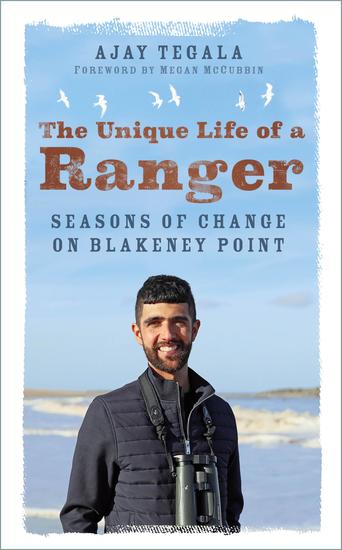 The Unique Life of a Ranger - Seasons of Change on Blakeney Point - cover