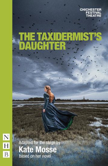 The Taxidermist's Daughter - (stage version) - cover