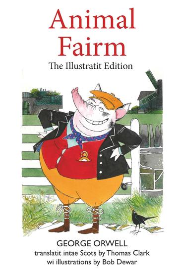 Animal Fairm - Illustratit Edition - cover
