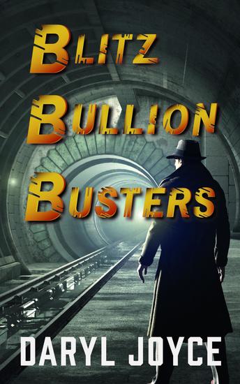 Blitz Bullion Busters - cover