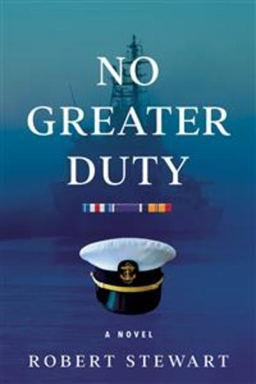 No Greater Duty - a novel - cover
