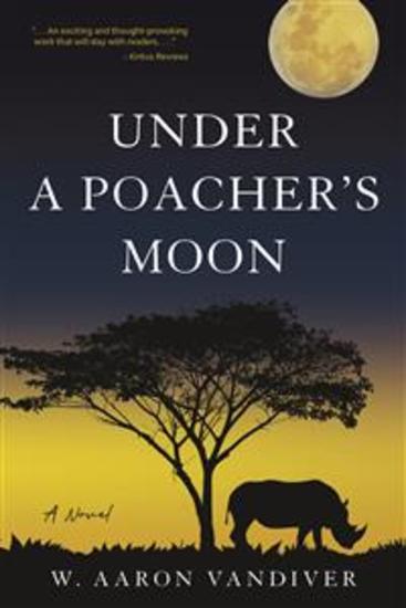 Under a Poacher's Moon - a novel - cover