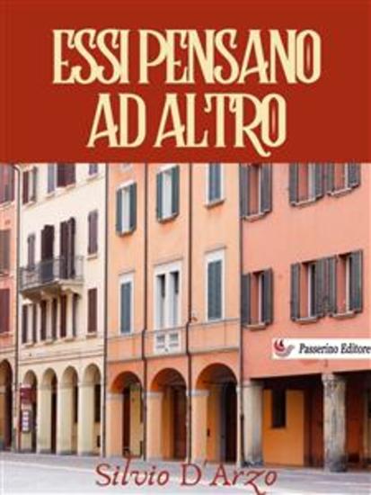 Essi pensano ad altro - cover