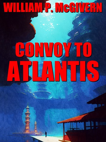 Convoy to Atlantis - cover