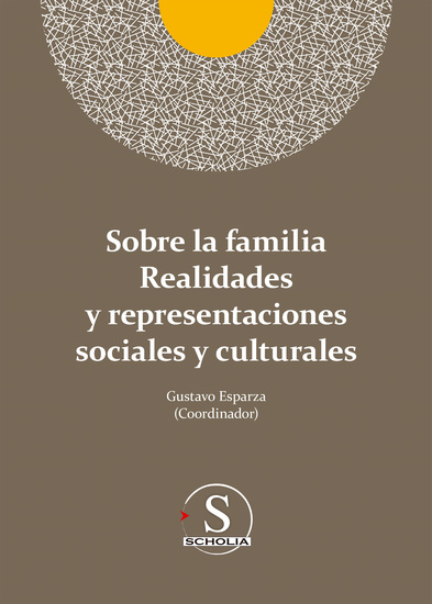 Sobre la familia realidades y representaciones sociales y culturales - cover