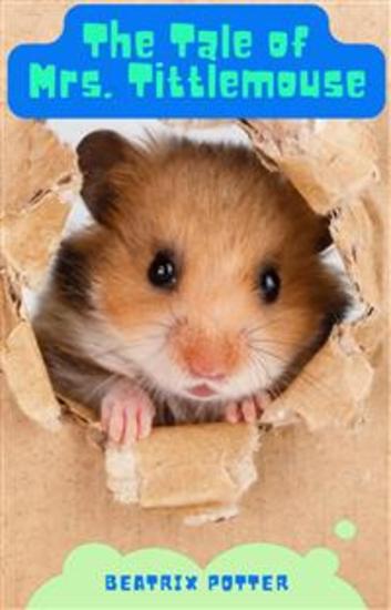 The Tale of Mrs Tittlemouse - cover
