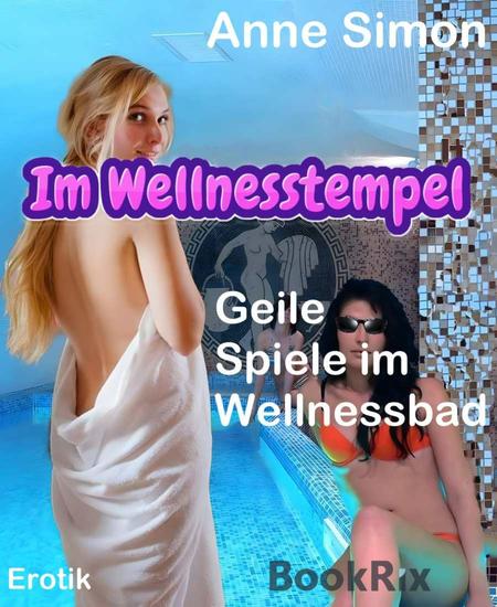 Im Wellnesstempel - Geile Spiele im Wellnessbad - cover