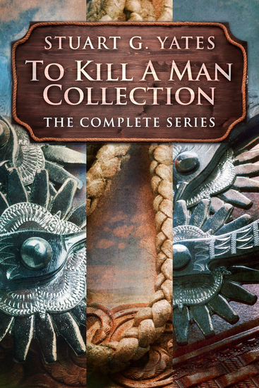 To Kill A Man Collection - The Complete Series - cover