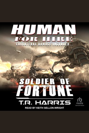 Human for Hire - Soldier of Fortune - Collateral Damage Included (Human for Hire series Book 2) - cover