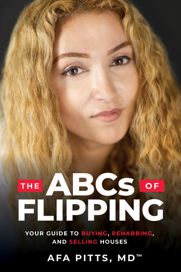 ABCs of Flipping - Your Guide to Buying Rehabbing and Selling Houses - cover