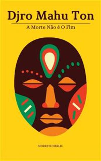 Djro Mahu Ton - A Morte não é o Fim - cover
