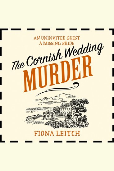 Cornish Wedding Murder The: An absolutely gripping and laugh-out-loud cozy mystery series filled with twists and turns for 2025 (A Nosey Parker Cozy Mystery Book 1) - cover