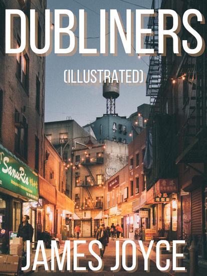 Dubliners (Illustrated) - cover