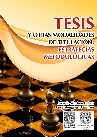 Tesis y otras modalidad de titulación: Estrategias metodológicas - cover