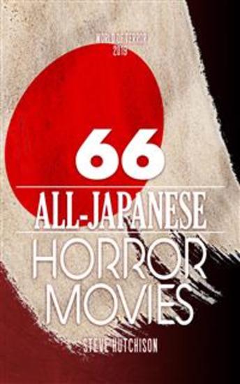 66 All-Japanese Horror Movies - cover