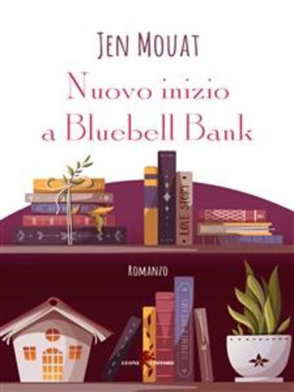 Nuovo inizio a Bluebell Bank - cover
