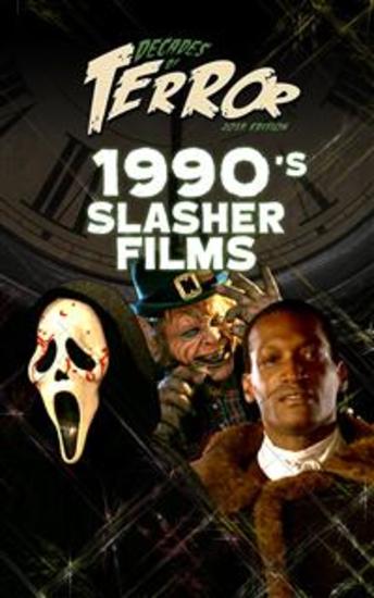 Decades of Terror 2019: 1990's Slasher Films - cover