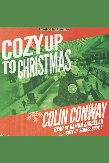 COZY UP TO CHRISTMAS by Colin Conway (Cozy Up Series Book 5) - cover