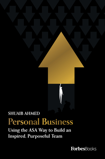 Personal Business - Using the ASA Way to Build an Inspired Purposeful Team - cover