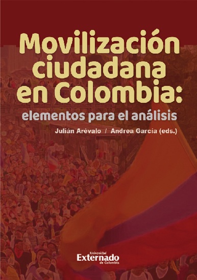 Movilización ciudadana en Colombia: elementos para el análisis - cover